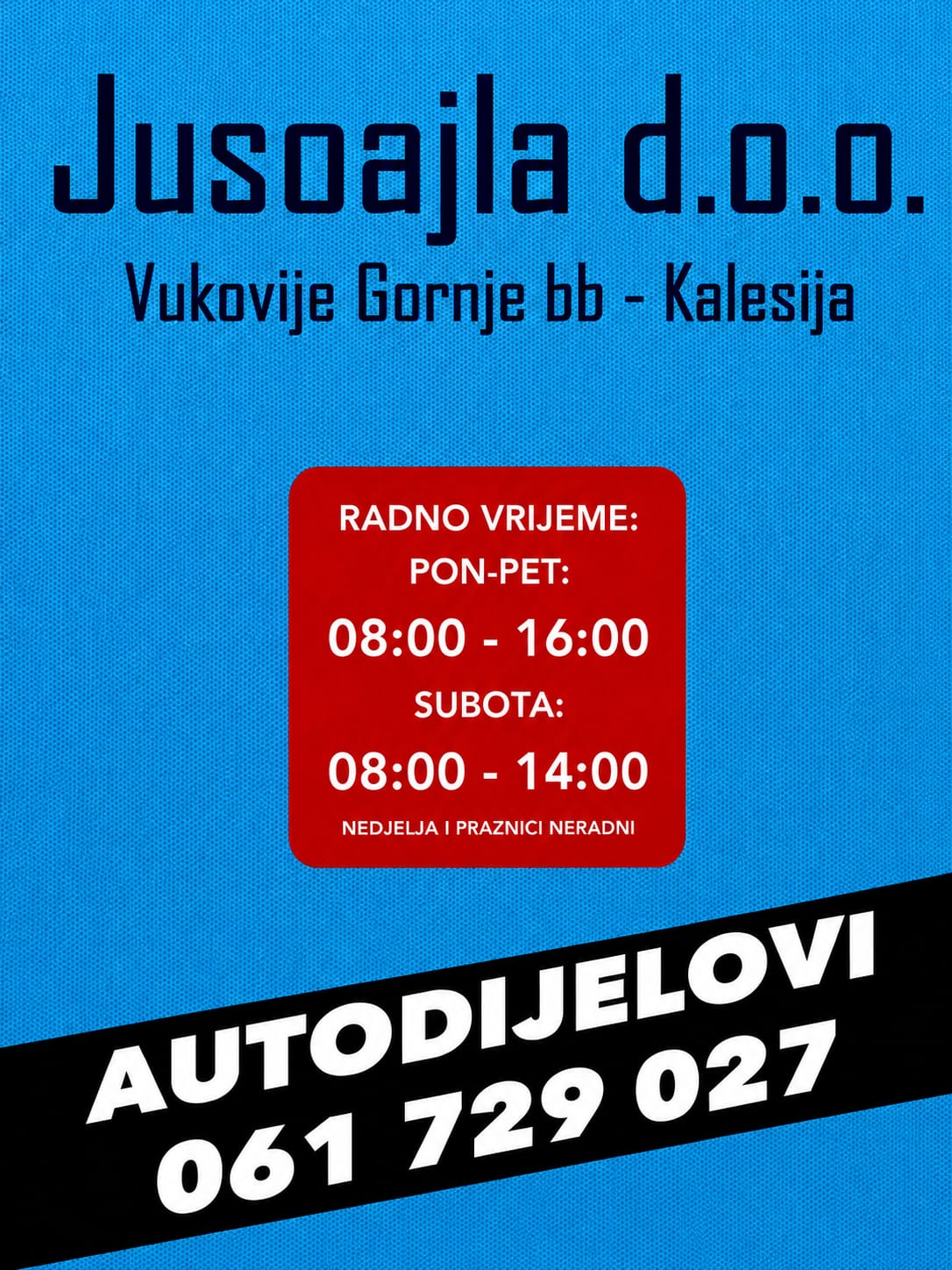 JUSO AJLA akumulatori Kalesija - adresa i radno vrijeme